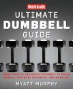 Men's Health Ultimate Dumbbell Guide