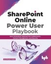 SharePoint Online Power User Playbook:
