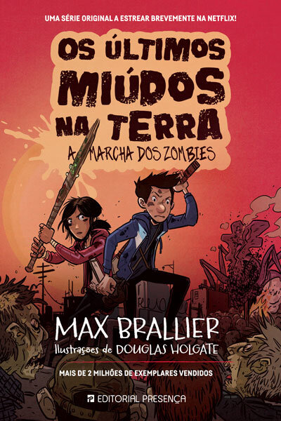 Os Últimos Miúdos Na Terra - A Marcha Dos Zombies