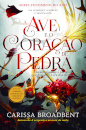 A Ave e o Coração de Pedra