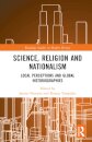 Science, Religion and Nationalism