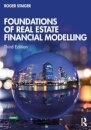 Foundations of Real Estate Financial Modelling