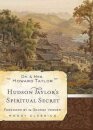 Hudson Taylor'S Spiritual Secret