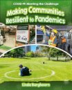 Making Communities Resilient to Pandemics