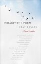 Inhabit the Poem: Last Essays