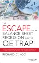 The Escape from Balance Sheet Recession and the QE Trap