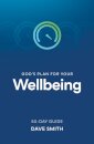 God's Plan for Your Wellbeing