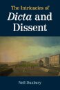 The Intricacies of Dicta and Dissent