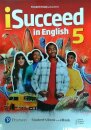iSucceed in English Level 5 Student's Book and eBook