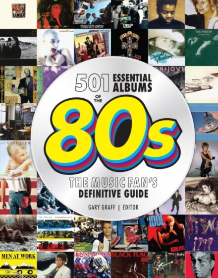 501 Essential Albums of the '80s
