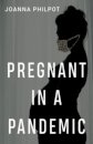 Pregnant in a Pandemic
