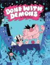 Done with Demons