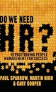 Do We Need HR?