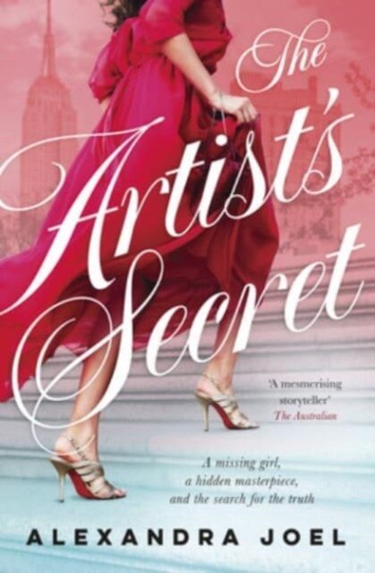 The Artist's Secret: The new gripping historical novel with a shocking secret from the bestselling author of The Paris Model and The Royal Correspo