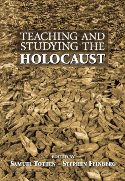 Teaching and Studying the Holocaust