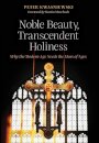 Noble Beauty, Transcendent Holiness