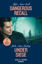 Dangerous Recall / Under Siege