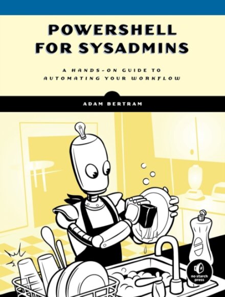 PowerShell for Sysadmins