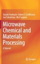 Microwave Chemical and Materials Processing
