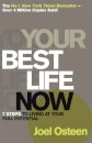 Your Best Life Now