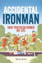 Accidental Ironman