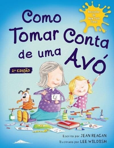 Como Tomar Conta de uma Avó
