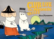 Club Life in Moomin Valley