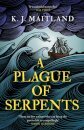 A Plague of Serpents