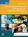 Bill's Clinical Pharmacology and Therapeutics for Veterinary Technicians