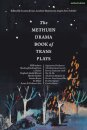 The Methuen Drama Book of Trans Plays