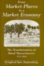 From Market-Places to a Market Economy