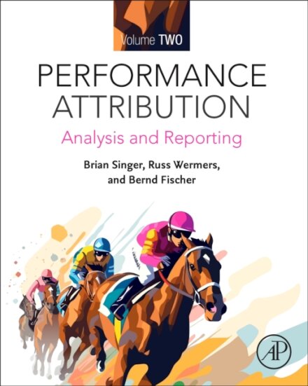 Performance Attribution and Attribution Volume Two
