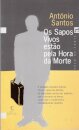 Os Sapos Vivos Estao Pela Hora Mort