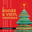 A Booze & Vinyl Christmas