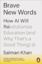 Brave New Words