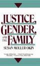 Justice, Gender, and the Family