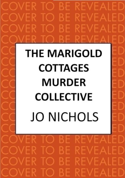 The Marigold Cottages Murder Collective