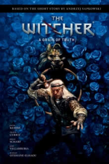 The Witcher Vol 1: A Grain Of Truth