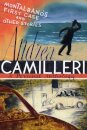 Montalbano's First Case And Other Stories