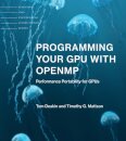 Programming Your GPU with OpenMP