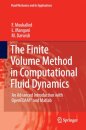 The Finite Volume Method in Computational Fluid Dynamics