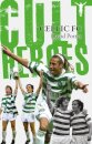 Celtic Cult Heroes