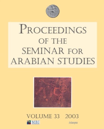 Proceedings of the Seminar for Arabian Studies Volume 33 2003
