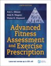 Advanced Fitness Assessment and Exercise Prescription