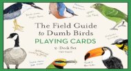 The Field Guide to Dumb Birds Playing Cards