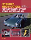 Everyday Modifications for your Triumph Spitfire, Herald, Vitesse and GT6