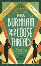 Miss Burnham and the Loose Thread