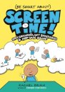 (Be Smart About) Screen Time!