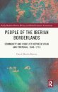 People of the Iberian Borderlands