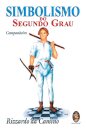 Simbolismo do Segundo Grau (Companheiro)